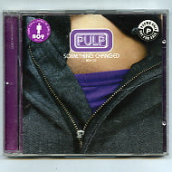 PULP  - Something Changed