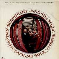 CAPTAIN BEEFHEART & HIS MAGIC BAND - Safe As Milk