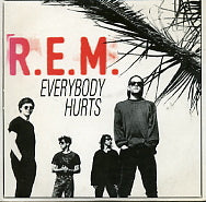 R.E.M. - Everybody Hurts