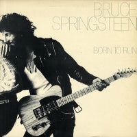 BRUCE SPRINGSTEEN  - Born To Run