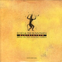 ECHO & THE BUNNYMEN - Bring on The Dancing Horses