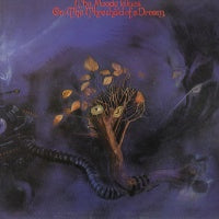 THE MOODY BLUES - On The Threshold Of A Dream