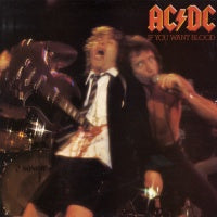 AC/DC - If You Want Blood You've Got It