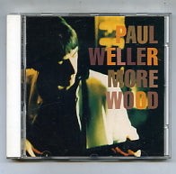 PAUL WELLER - More Wood (Little Splinters)