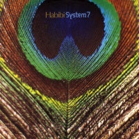 SYSTEM 7 - Habibi / Miracle