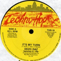 DEZO DAZ - It's My Turn Feat. Dj Slip