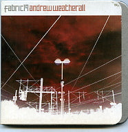 ANDREW WEATHERALL - Fabric 19