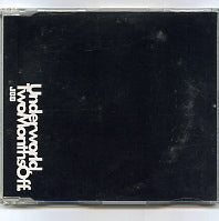 UNDERWORLD - TwoMonthsOff