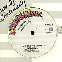 ARNIE'S LOVE - I'm Out Of Your Life