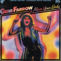 GENE FARROW - Move Your Body / Can You Keep It Up All Night