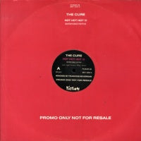 THE CURE - Hot Hot Hot!!!