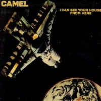 CAMEL - I Can See Your House From Here