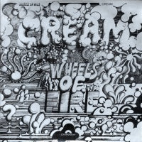 CREAM - Wheels Of Fire