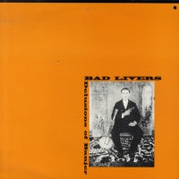 BAD LIVERS - Delusions Of Banjer