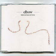 ELBOW - The Bones Of You