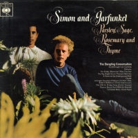 SIMON & GARFUNKEL - Parsley, Sage, Rosemary And Thyme
