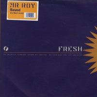 MR. ROY - Saved