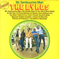 THE BYRDS - Mr. Tambourine Man