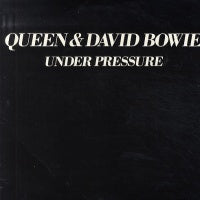 QUEEN & DAVID BOWIE - Under Pressure
