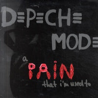DEPECHE MODE - A Pain That I'm Used To
