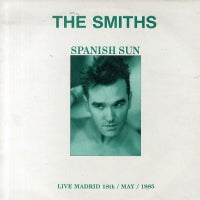 THE SMITHS - Spanish Sun