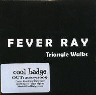 FEVER RAY - Triangle Walks