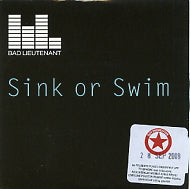 BAD LIEUTENANT - Sink Or Swim