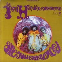 THE JIMI HENDRIX EXPERIENCE - Are You Experienced ?