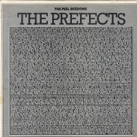 THE PREFECTS - The Peel Sessions.