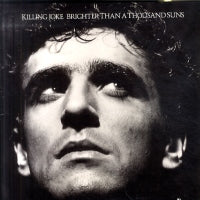 KILLING JOKE - Brighter Than A Thousand Suns