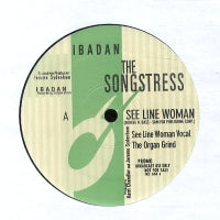 THE SONGSTRESS - See Line Woman