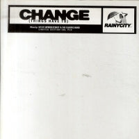 RAINY CITY MUSIC - Change (Things Have To)