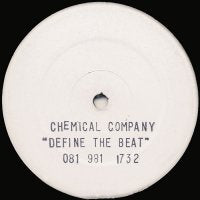 CHEMICAL COMPANY - Define The Beat