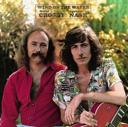 DAVID CROSBY / GRAHAM NASH - Wind On The Water