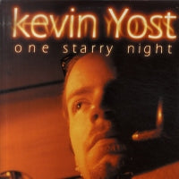 KEVIN YOST - One Starry Night