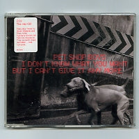 PET SHOP BOYS - I Don't Know What You Want