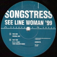 THE SONGSTRESS - See Line Woman
