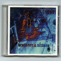 COLDPLAY - Brothers & Sisters