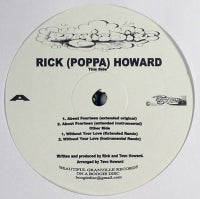 RICK (POPPA) HOWARD - About Fourteen / Without Your Love