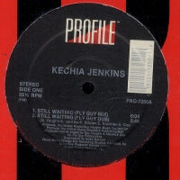 KECHIA JENKINS - Still Waiting
