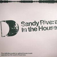 VARIOUS - Sandy Rivera In The House