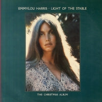 EMMYLOU HARRIS - Light Of The Stable