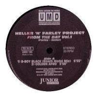 HELLER 'N' FARLEY PROJECT - From The Dat Vol 1 inc. Ultra Flava