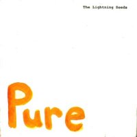 LIGHTNING SEEDS - Pure