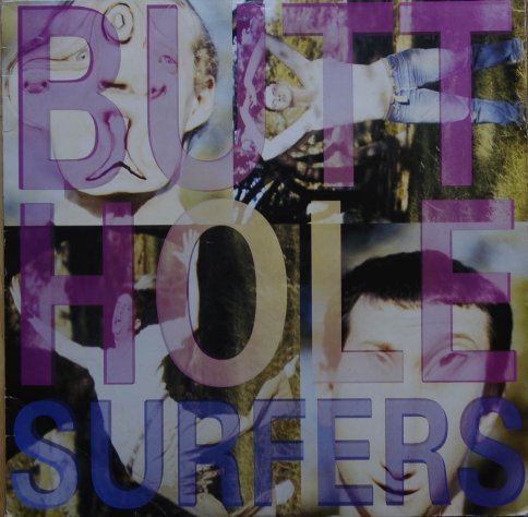BUTTHOLE SURFERS - Piouhgd
