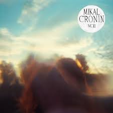 MIKAL CRONIN - MCII