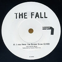 THE FALL - I Can Hear The Grass Grow / Clasp Hands