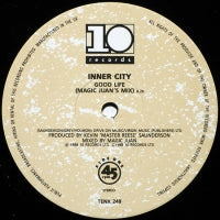 INNER CITY - Good Life / Big Fun