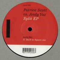 PATRICE SCOTT VS. ANDY VAZ - Split