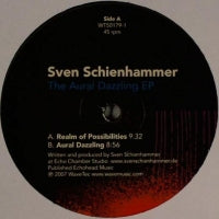 SVEN SCHIENHAMMER - The Aural Dazzling EP